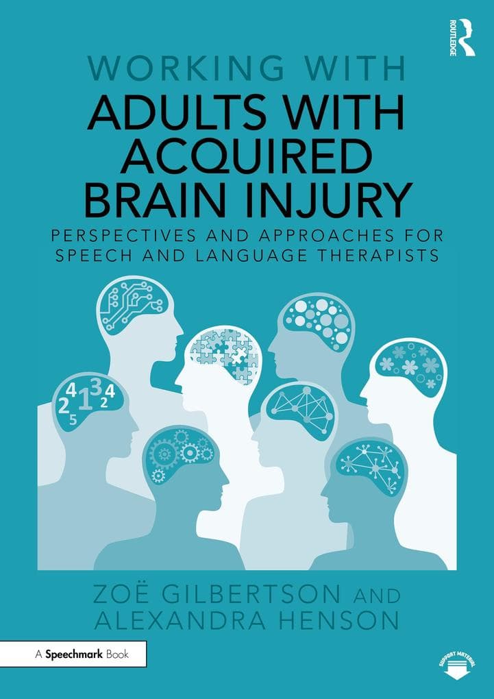 Working with Adults with Acquired Brain Injury