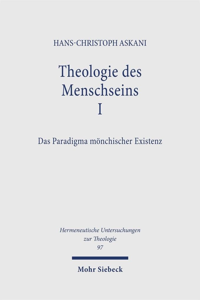 Theologie des Menschseins I