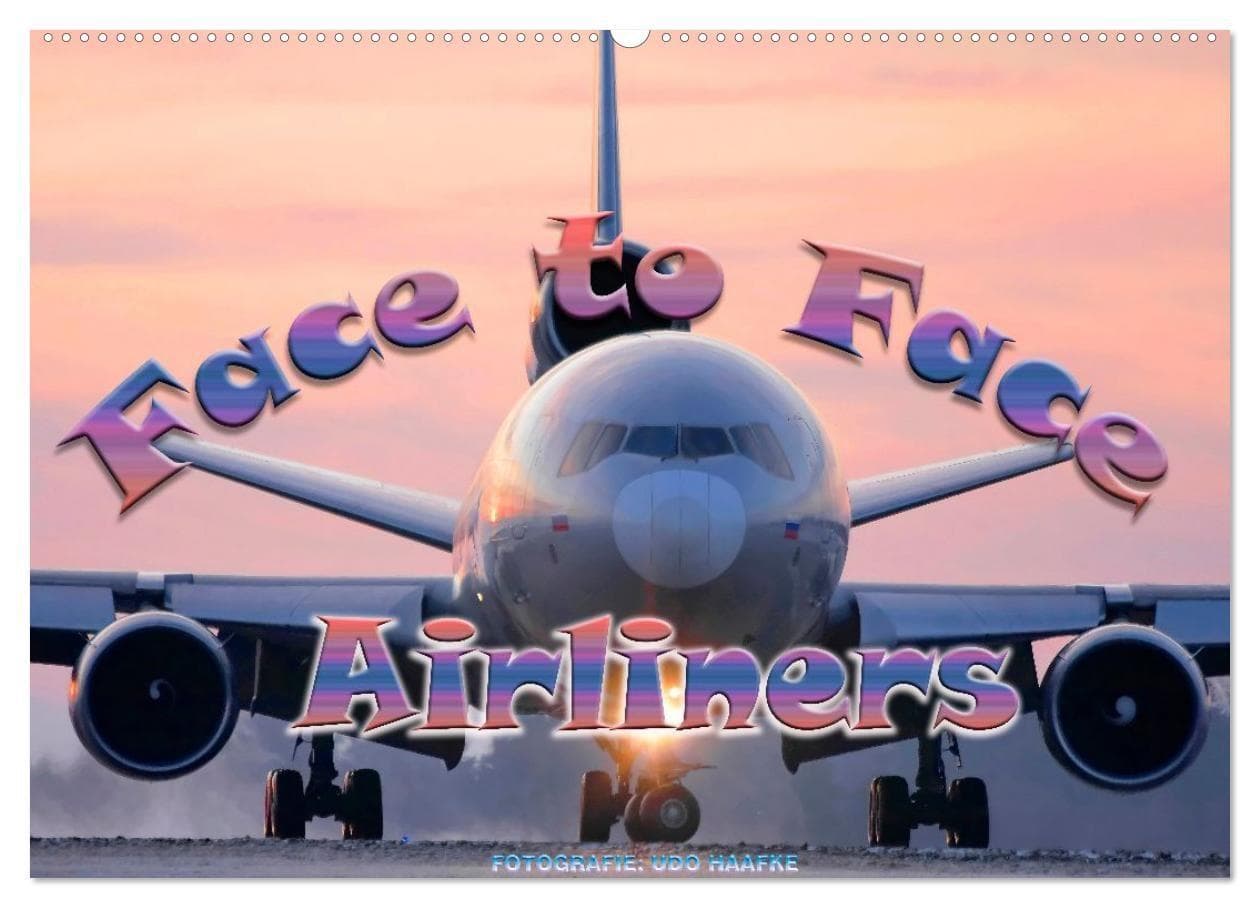 Airliners - Face to Face (Wandkalender 2027 DIN A2 quer), CALVENDO Monatskalender