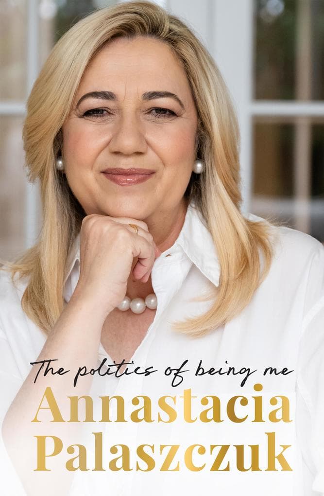 Annastacia Palaszczuk: The Politics of Being Me, from the former Premier of Queensland