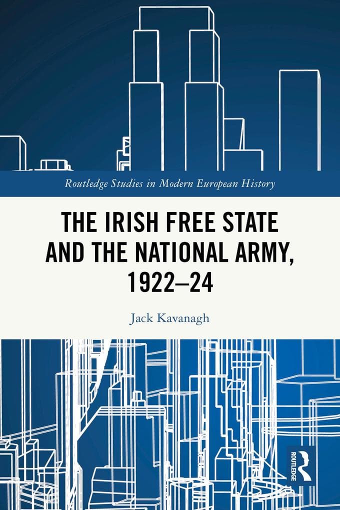 The Irish Free State and the National Army, 1922-24