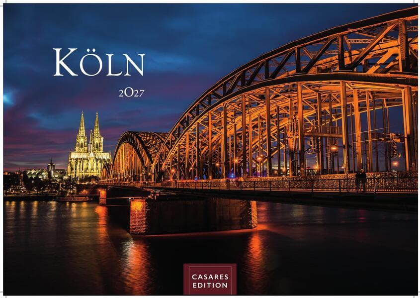 Köln Kalender 2027 - Wandkalender | Fotokalender Deutschland 50x35cm - beeindruckende Fotos vom Dom, Rhein & Altstadt, großformatig, hochwertigl verarbeitet