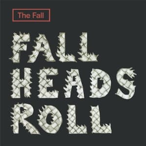 Fall Heads Roll (Black Vinyl 2LP)