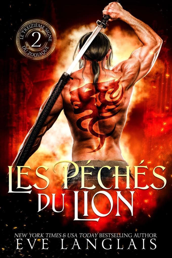 Les Péchés du Lion (Le Treizième Signe du Zodiaque, #2)