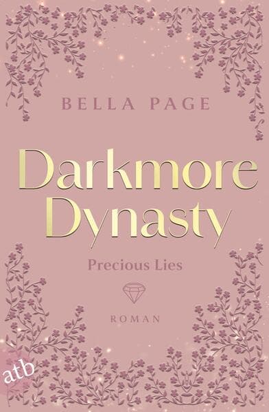 Darkmore Dynasty - Precious Lies