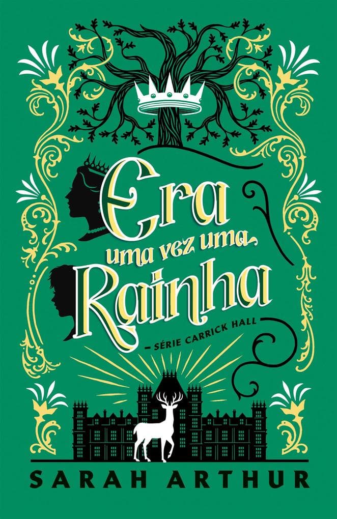 Era uma vez uma rainha - Uma fantasia com portais mágicos para os fãs de As Crônicas de Nárnia