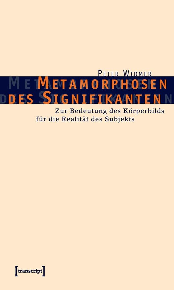 Metamorphosen des Signifikanten