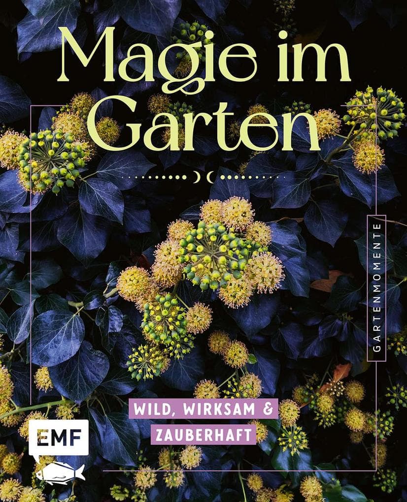 Gartenmomente: Magie im Garten