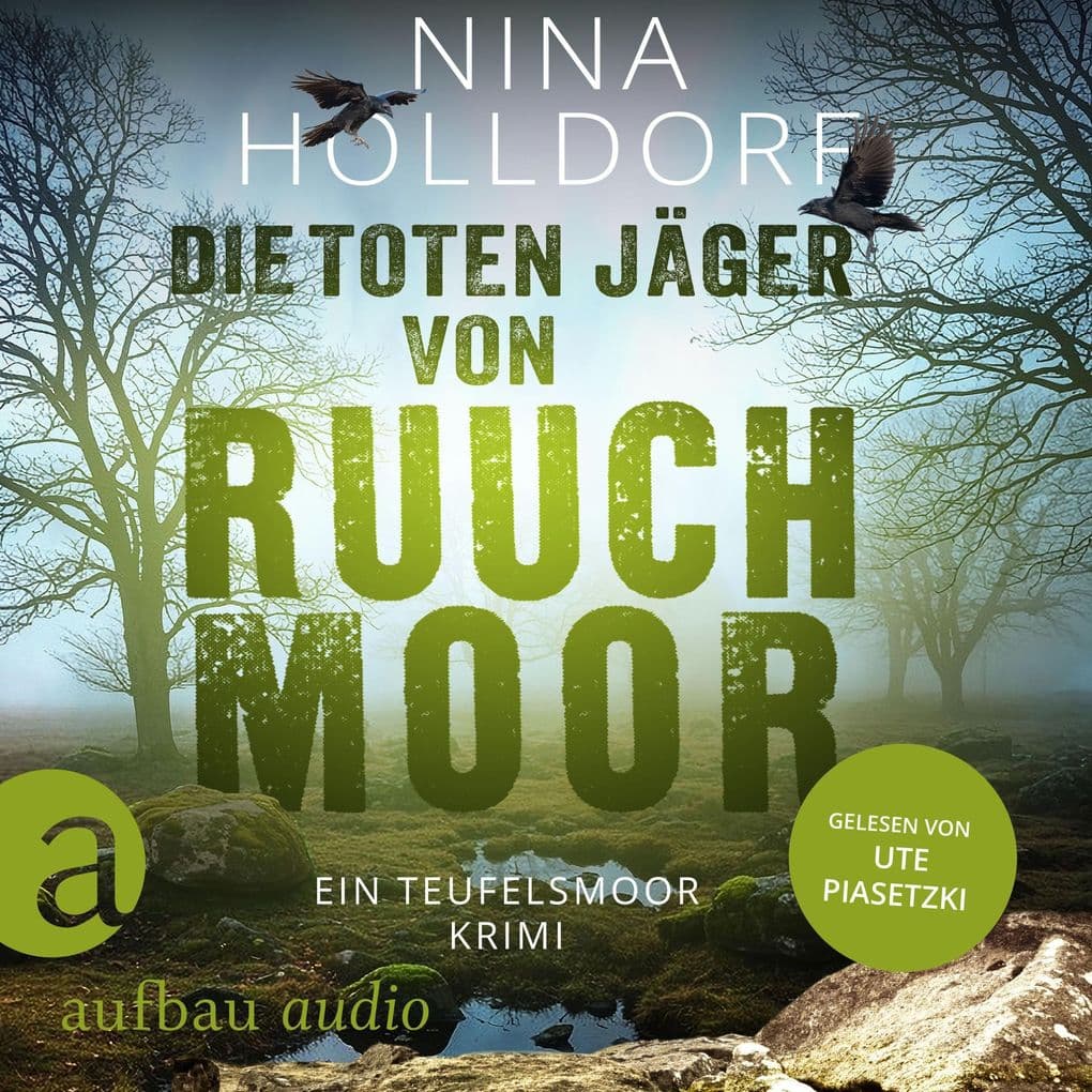 Die toten Jäger von Ruuchmoor