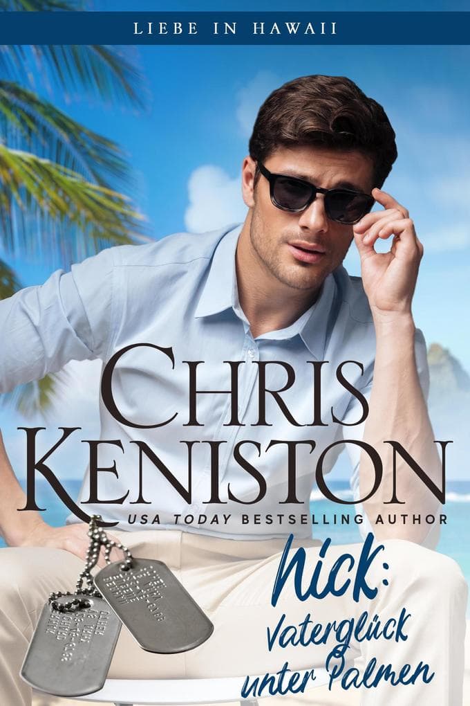 Nick: Vaterglück unter Palmen (Liebe in Hawaii, #1)