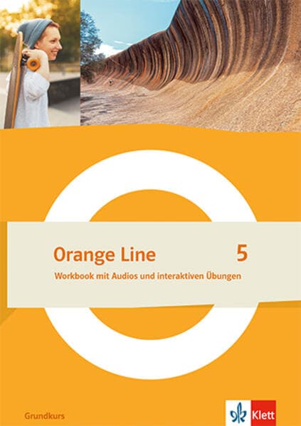 Orange Line 5 Grundkurs. Workbook mit Audios und interaktiven Übungen Klasse 9
