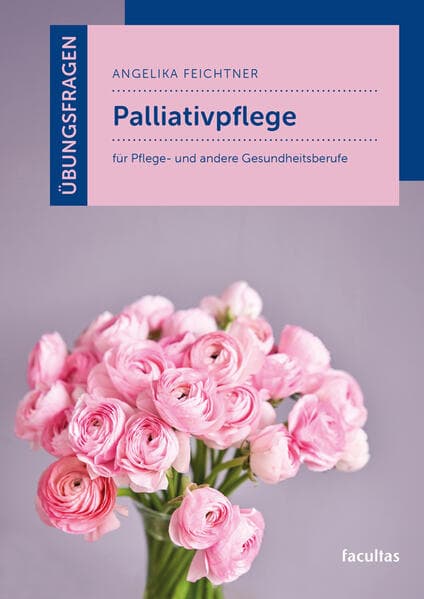 Übungsfragen Palliativpflege