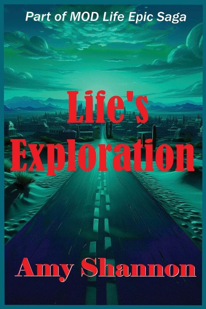 Life's Exploration