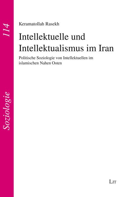 Intellektuelle und Intellektualismus im Iran