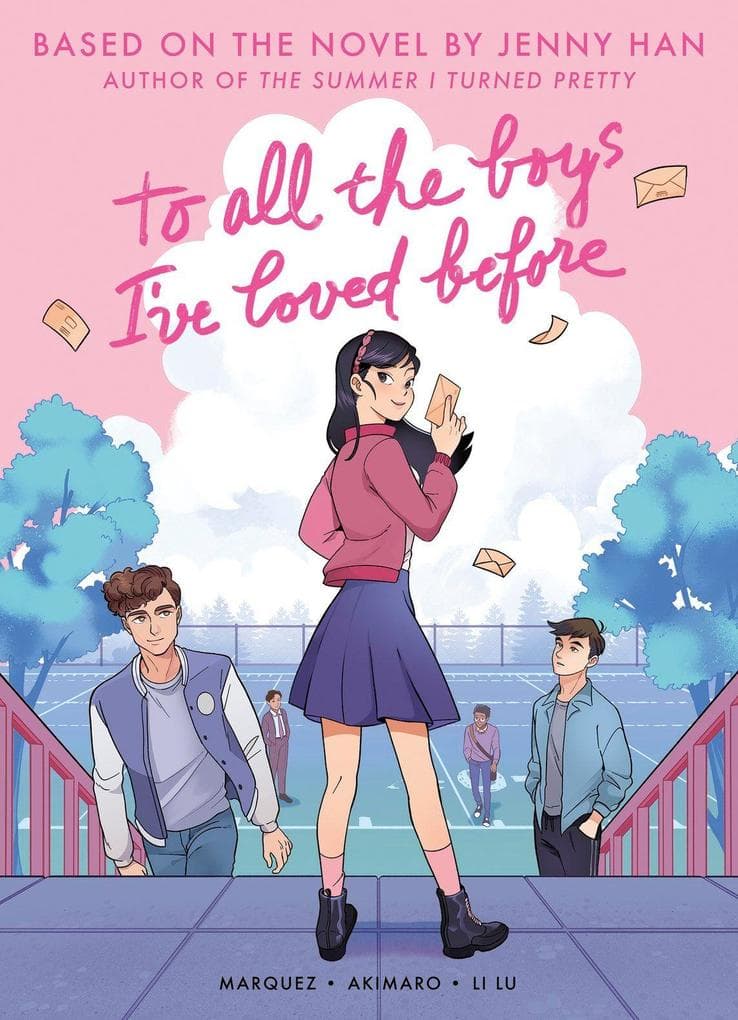 To All the Boys I've Loved Before (Graphic Novel Edition)