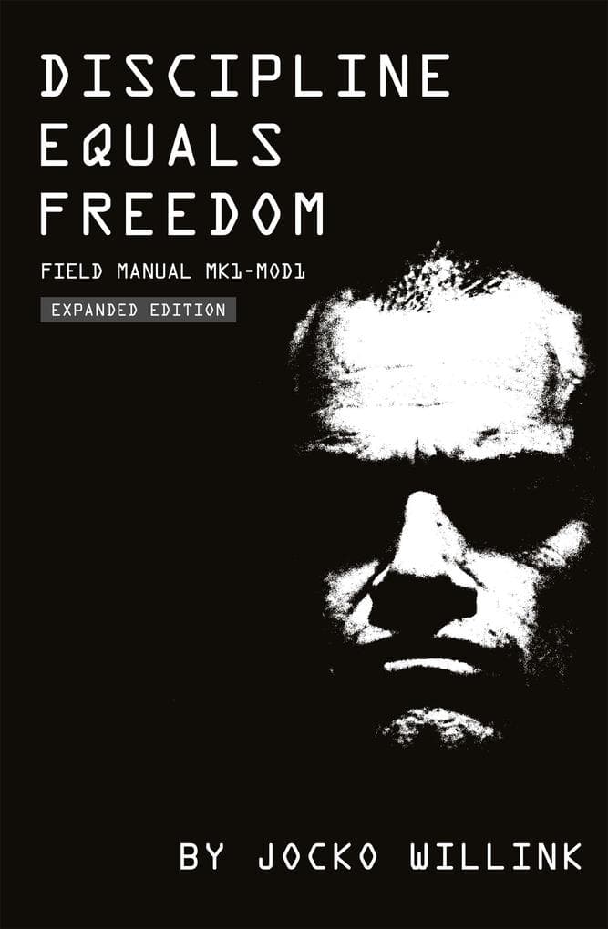 Discipline Equals Freedom