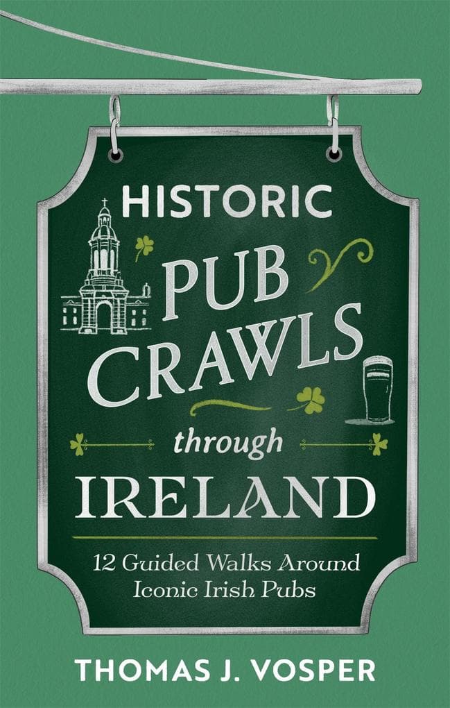 Historic Pub Crawls Through Ireland