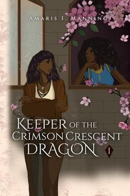 Keeper of the Crimson Crescent Dragon (Vol. 1)