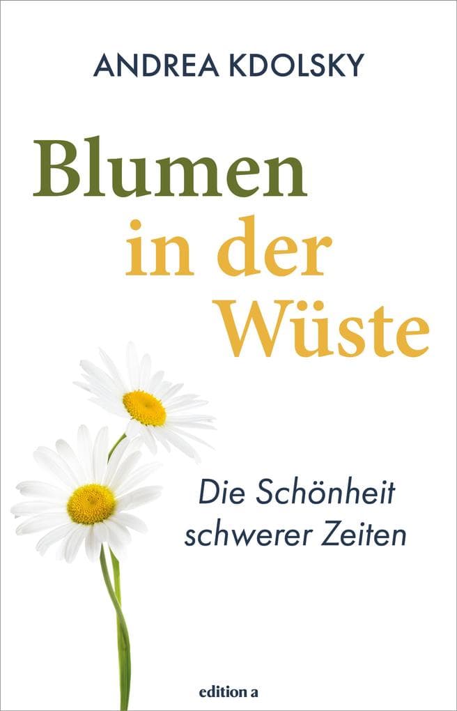 Blumen in der Wüste