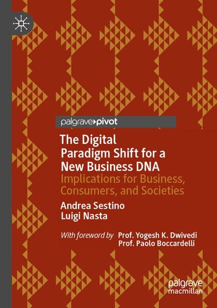 The Digital Paradigm Shift for a New Business DNA