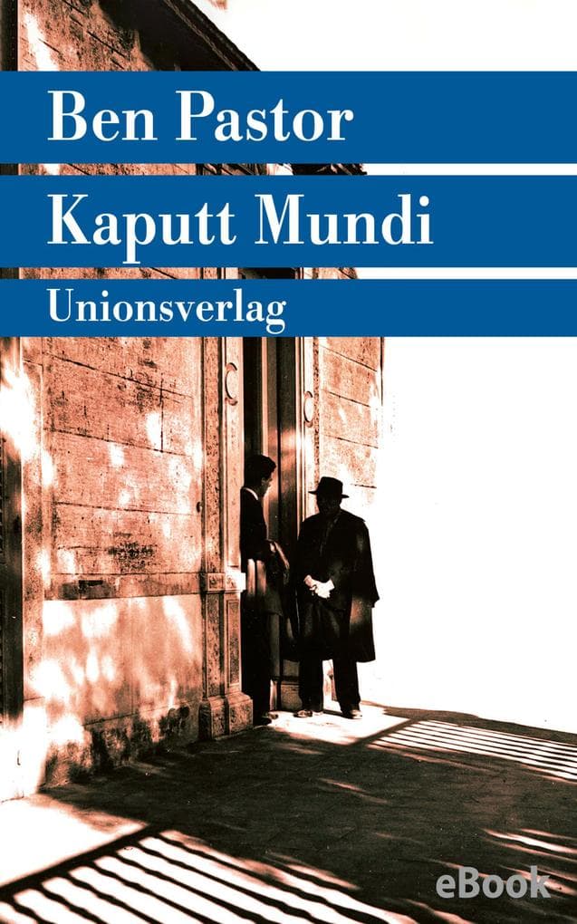Kaputt Mundi: Kriminalroman. Ein Martin-Bora-Roman (2)