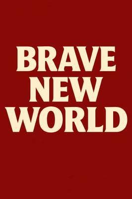 Brave New World