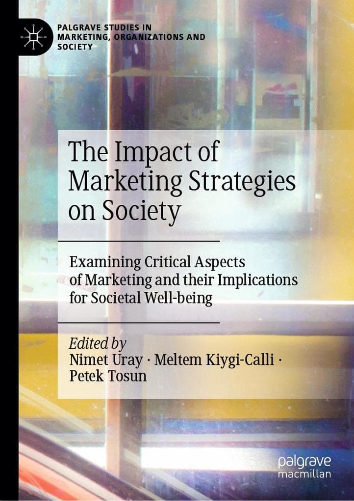 The Impact of Marketing Strategies on Society