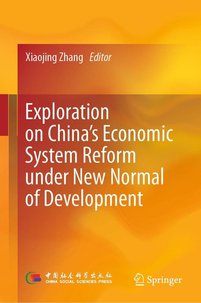 Exploration on China's Economic System Reform under New Normal of Development
