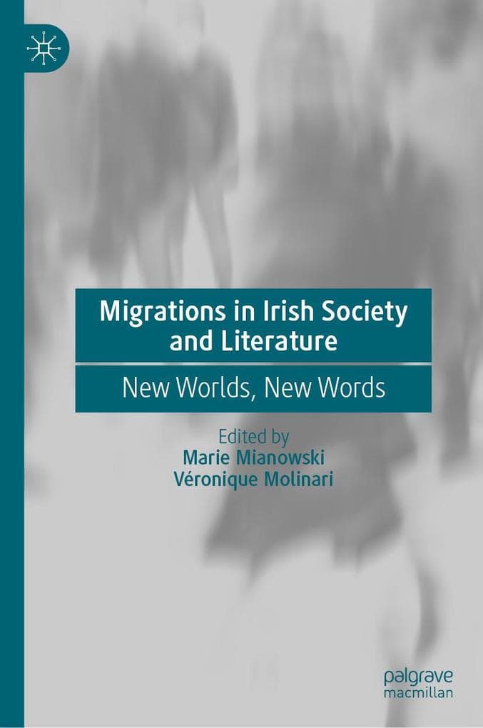 Migrations in Irish Society and Literature