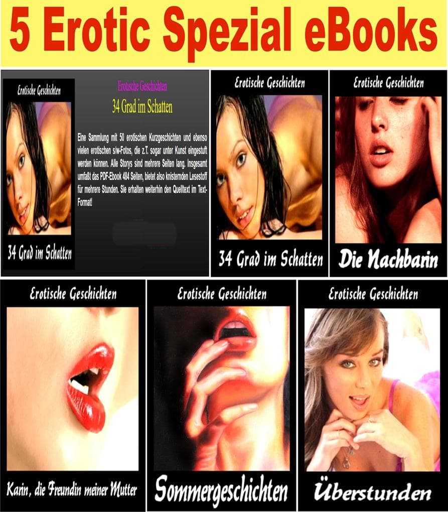 5 Erotik Spezial Ebooks Paket. Erotische Geschichten Spezial - 5 Hochspannende erotische Geschichten.