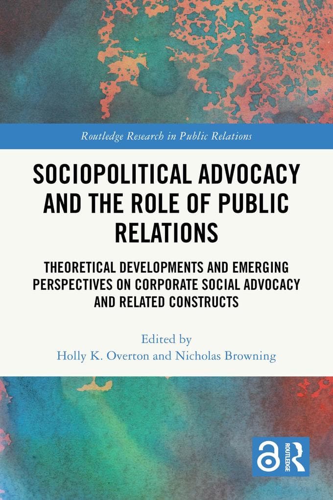 Sociopolitical Advocacy and the Role of Public Relations