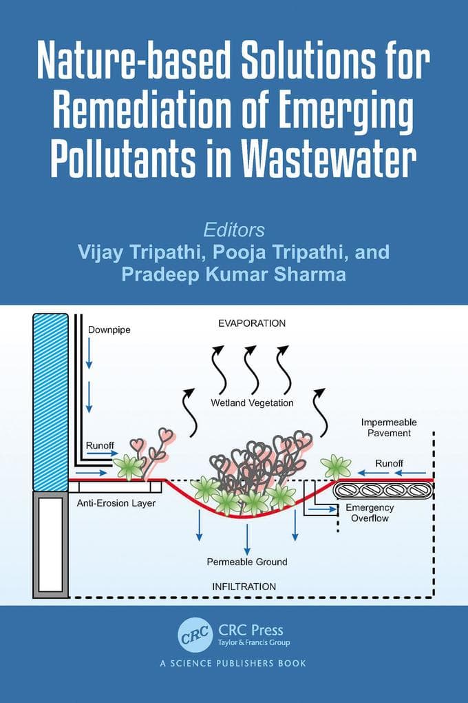 Nature-based Solutions for Remediation of Emerging Pollutants in Wastewater