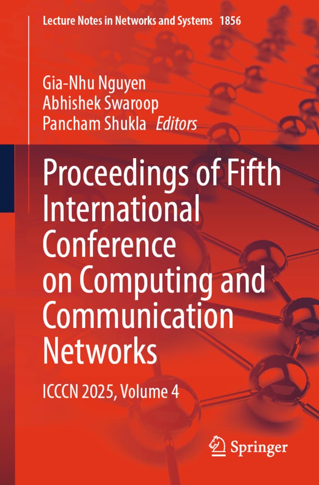 Proceedings of Fifth International Conference on Computing and Communication Networks