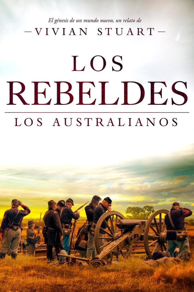 Los rebeldes: Los australianos 6