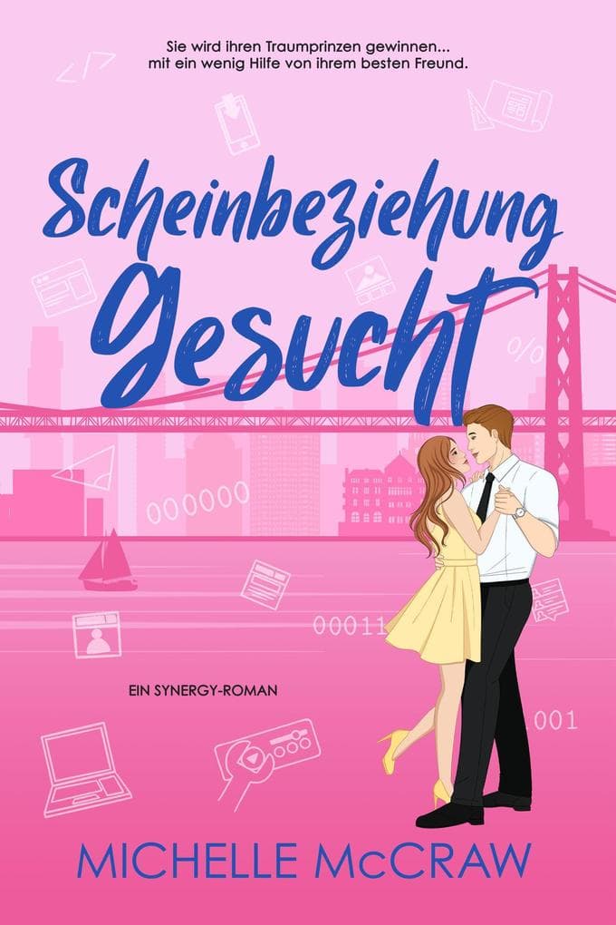 Scheinbeziehung gesucht (Synergy - Deutsch, #2)