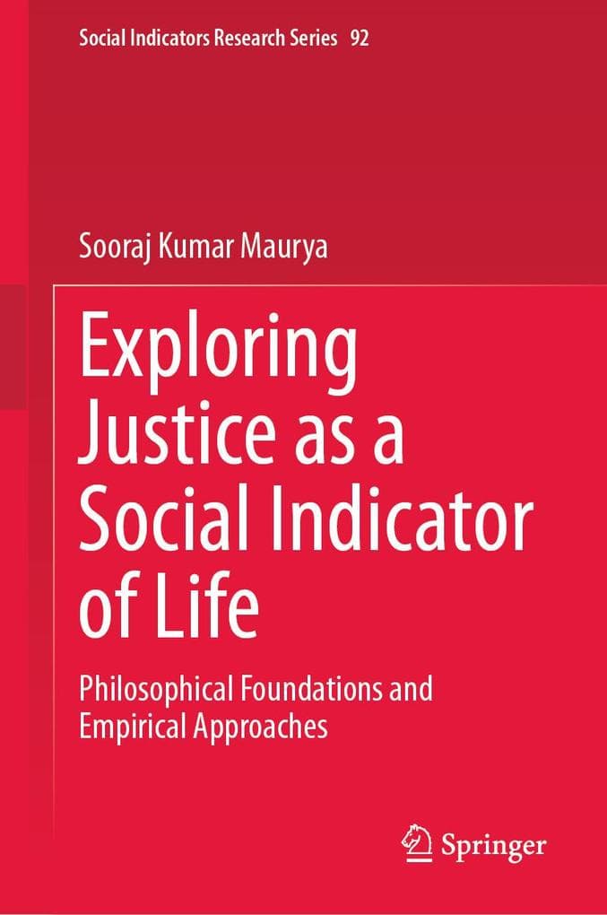 Exploring Justice as a Social Indicator of Life