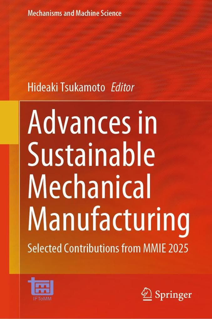 Advances in Sustainable Mechanical Manufacturing