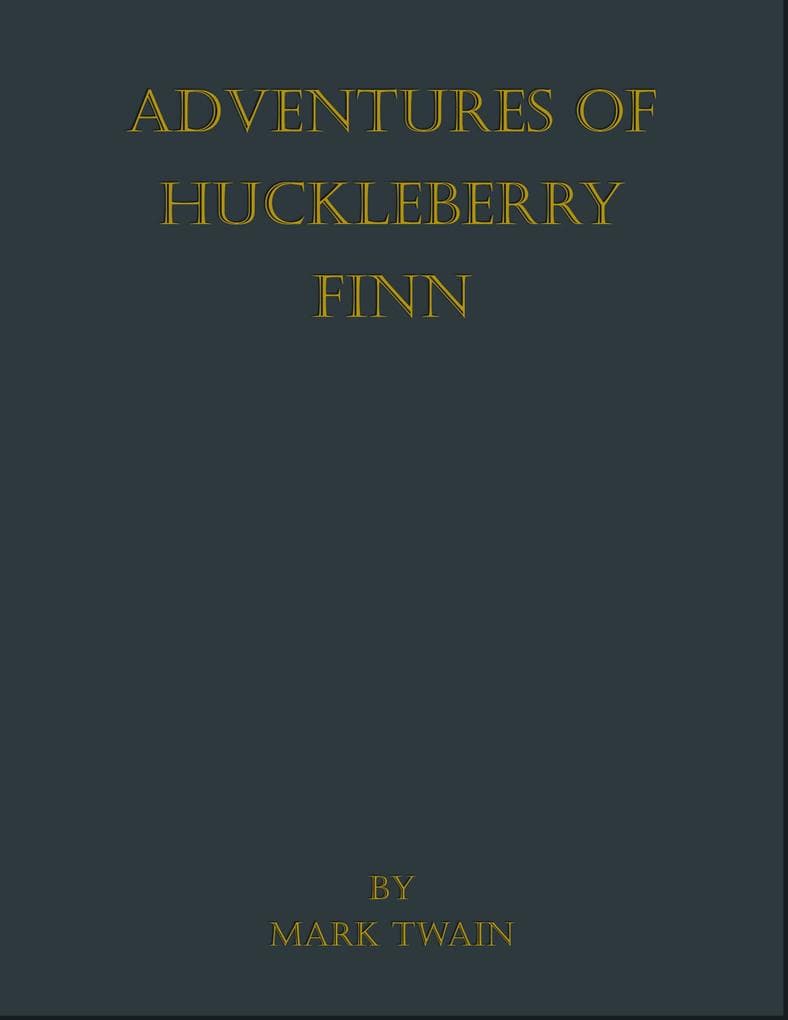 Adventures of Huckleberry Finn