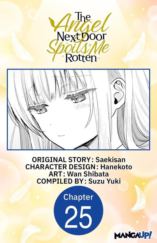 The Angel Next Door Spoils Me Rotten #025