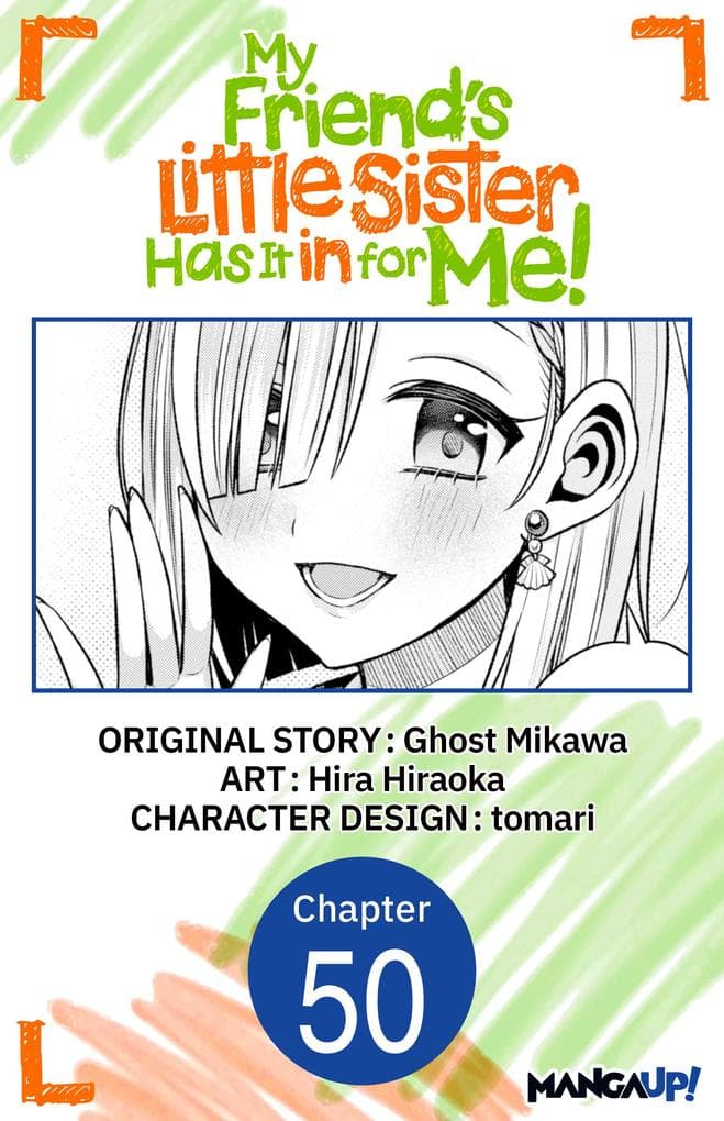 My Friend's Little Sister Has It in for Me! #050