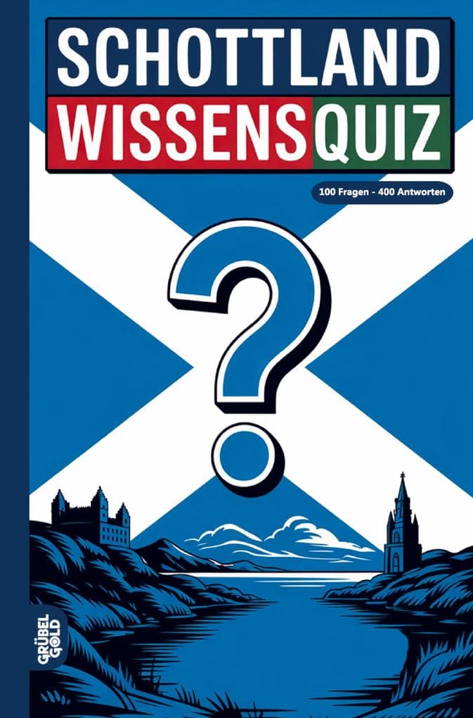 Schottland Wissensquiz