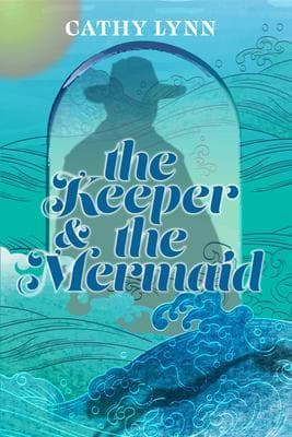 The Keeper & the Mermaid