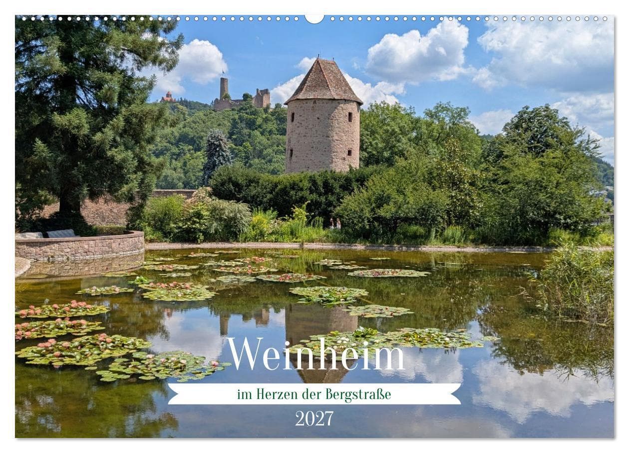 Weinheim im Herzen der Bergstraße (Wandkalender 2027 DIN A2 quer), CALVENDO Monatskalender