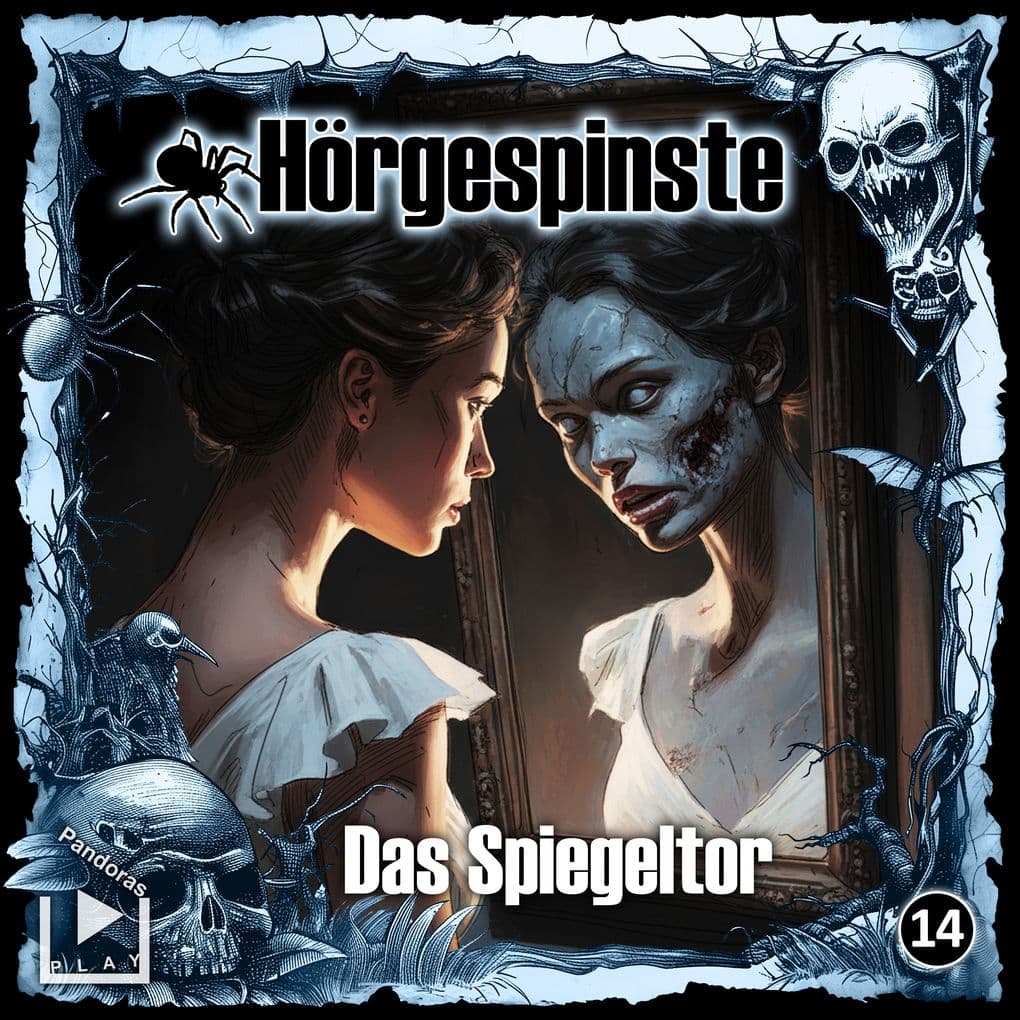 Hörgespinste 14 - Das Spiegeltor