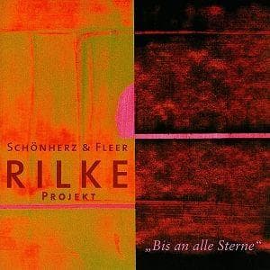 Rilke Projekt:Bis an alle Sterne