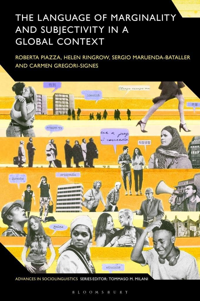 The Language of Marginality and Subjectivity in a Global Context