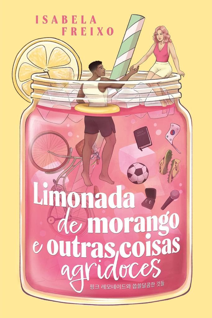 Limonada de morango e outras coisas agridoces