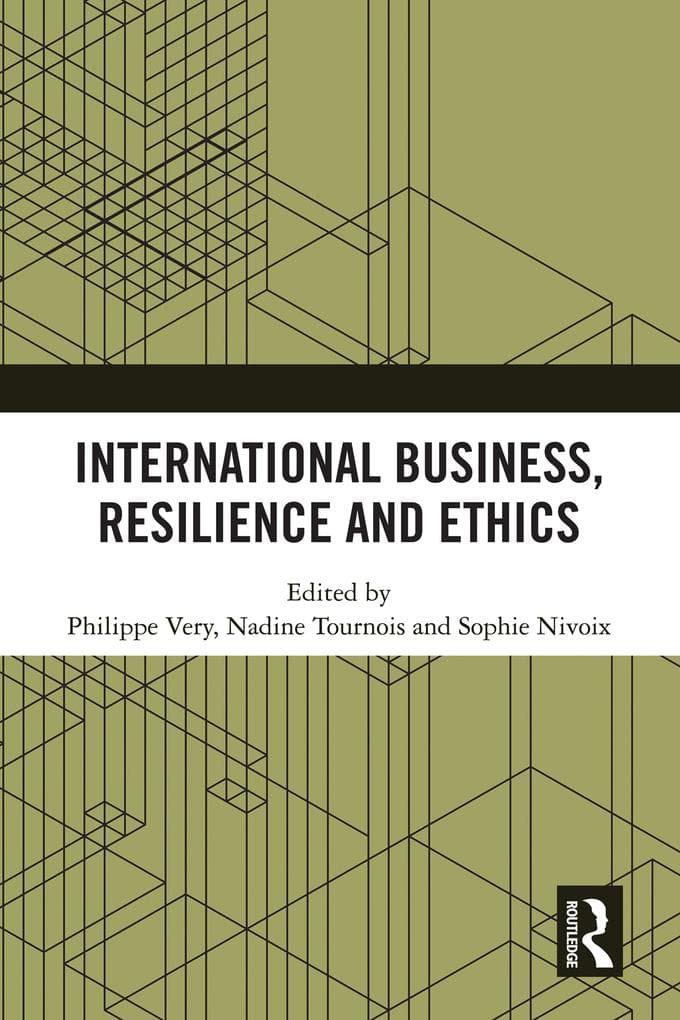 International Business, Resilience and Ethics