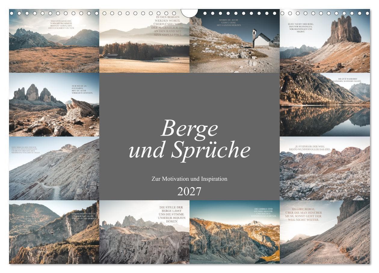 Berge und Sprüche zur Motivation und Inspiration (Wandkalender 2027 DIN A3 quer), CALVENDO Monatskalender