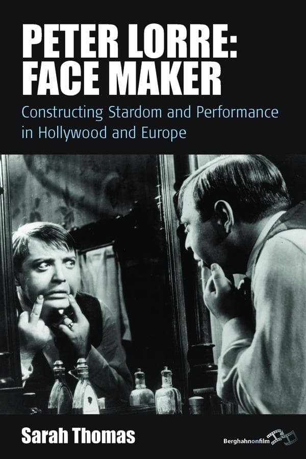 Peter Lorre: Face Maker